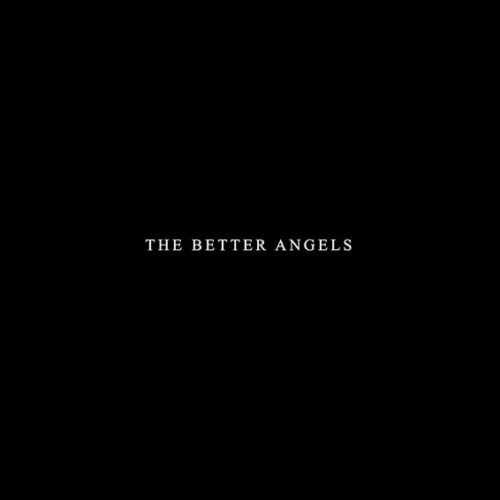 The Better Angels