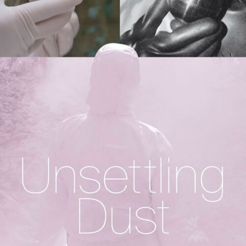 Unsettling Dust