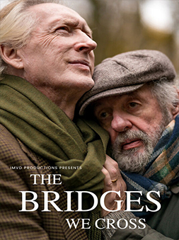 The Bridges We Cross<br>Best Film-LGBTQIA+